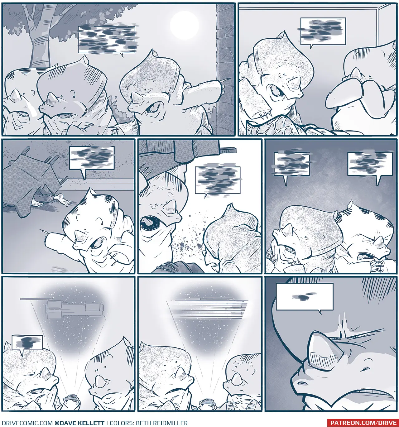 PANEL 1: Two Nyx, one with vertical stripes on his crest, one with horizontal stripes, walk in the morning light, a tree and bushes and a brick wall are behind them. A third Nyx with a freckled crest rushes out, pointing to inside the building, off panel. His voice box is full of the Nyxian language.

PANEL 2: Inside, two Nyx find a dead Nyx on the ground. The freckled crest Nyx exclaims something in his language, while the vertical stripe Nyx holds his hands to his mouth in horror.

PANEL 3: The horizontal striped Nyx motions to the scene in the next room. An easy chair is upended, and under it we see the legs of Sebastian, his feet bruised or covered in blood. On the wall is blood splattered. They Nyx says something in his language that we can’t read.

PANEL 4:  The vertical striped Nyx holds the chair over his head, shocked expression, yelling something in his language. The freckled Nyx leans down, mouth open in disbelief. We can see Sebastian’s torn up back, and blood splattered on the wall.

PANEL 5: The freckled Nyx holds his hands up to his mouth in shock, saying something, in disbelief. The horizontal striped Nyx clenches his fists in anger, saying something else.

PANEL 6: The Freckled Nyx holds a hologram showing the Emperor’s ship in space. He points to it saying something, the horizontal striped Nyx looks suspicious.

PANEL 7: The hologram shows the ship speeding away. Both Nyx look shocked.

PANEL 8: Close up on the horizontal striped Nyx, eyes furrowed in anger, gritting his teeth. You can not read what his voice box says, but it is simple, and can be inferred that it is angry and threatening.

———
Want to read the full story? Join us at Patreon.com/drive for the *FULL* Tales of the Drive archives, art giveaways, fun community, and more! DRIVE copyright Dave Kellett. Colors by Beth Reidmiller